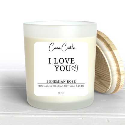 I LOVE YOU - Bohemian Rose Scented Candle